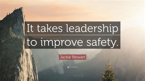 safety culture leadership quotes|7 quotes to inspire a stronger workplace safety culture .